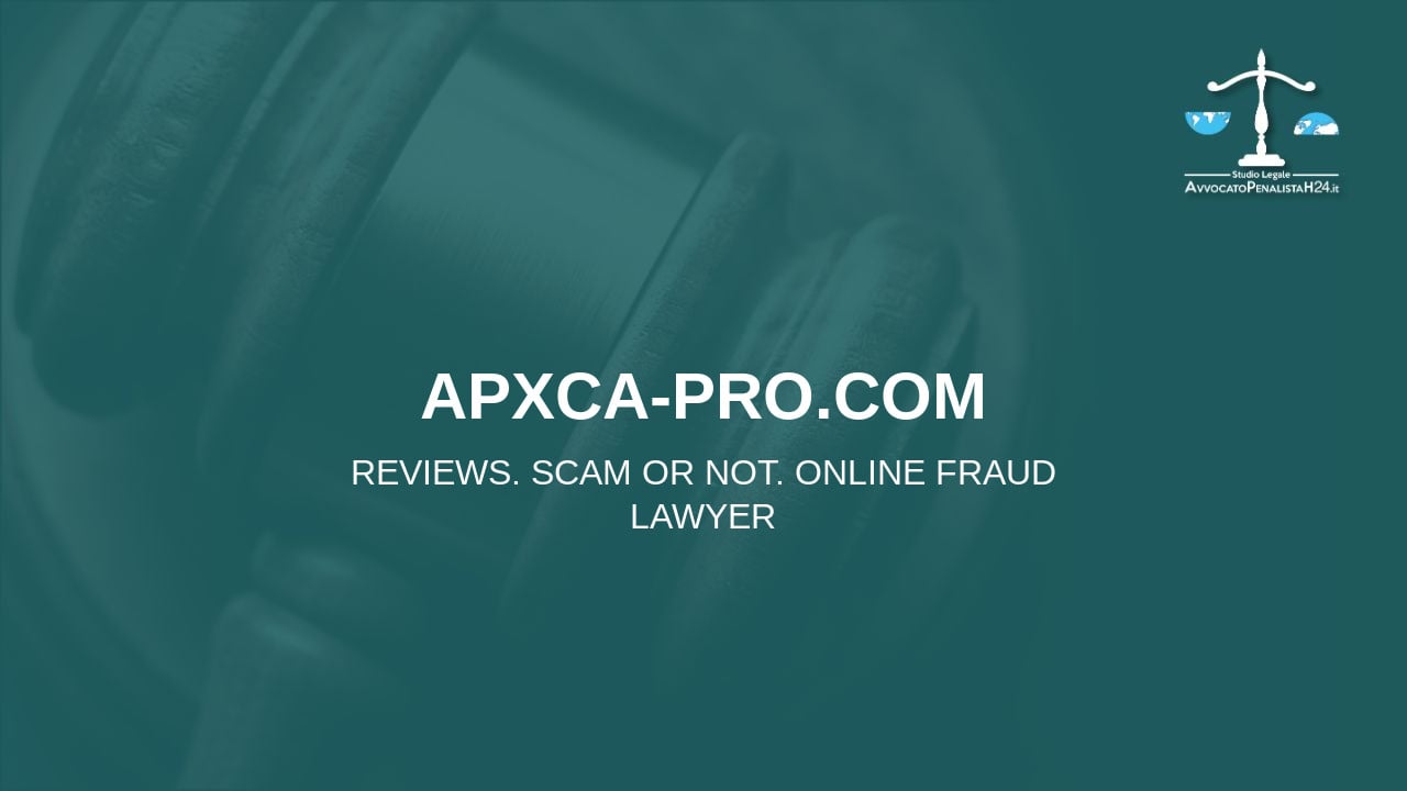 apxca-pro.com: reviews. Scam or not. Online fraud lawyer